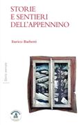 Storie e sentieri dell’Appennino
