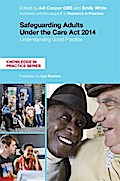 Safeguarding Adults Under the Care Act 2014
