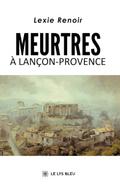 Meurtres à Lançon-Provence