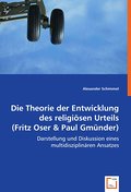 Die Theorie der Entwicklung des religiösen Urteils