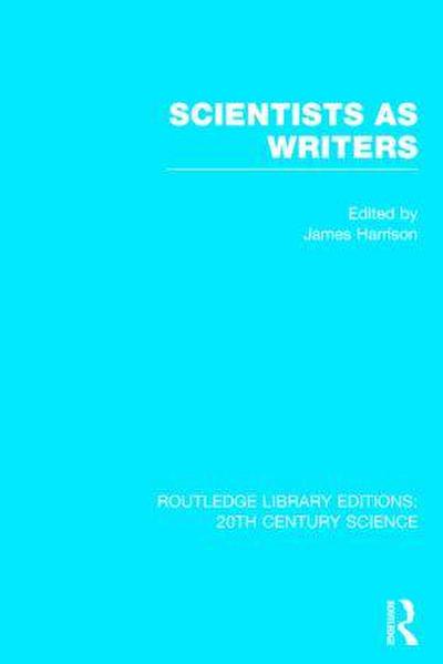 Scientists as Writers