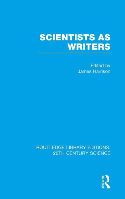 Scientists as Writers