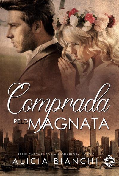 Comprada pelo magnata