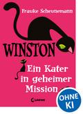 Winston (Band 1) - Ein Kater in geheimer Mission