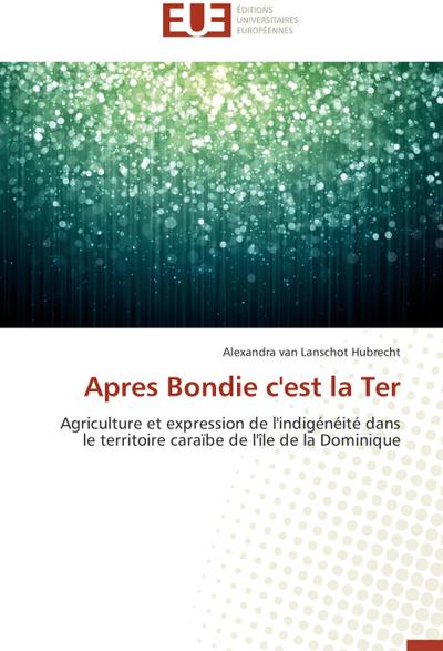 Apres Bondie c’est la Ter