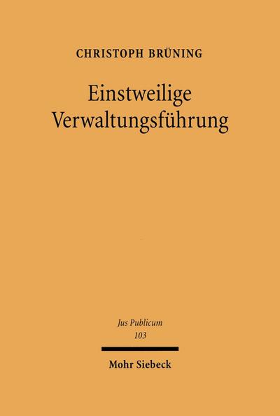 Einstweilige Verwaltungsführung