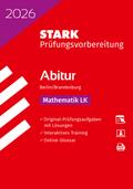 STARK Mathematik LK - Abitur 2026 Berlin/Brandenburg - Prüfungsvorbereitung