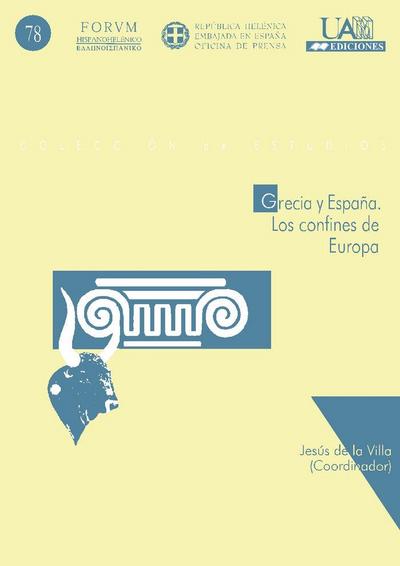 Grecia y España : los confines de Europa