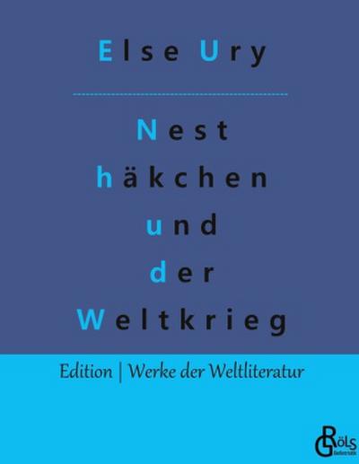 Nesthäkchen und der Weltkrieg