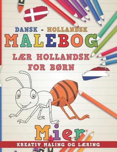 Malebog Dansk - Hollandsk I L