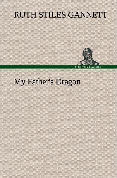 My Father’s Dragon