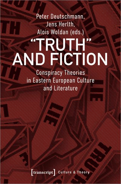 »Truth« and Fiction