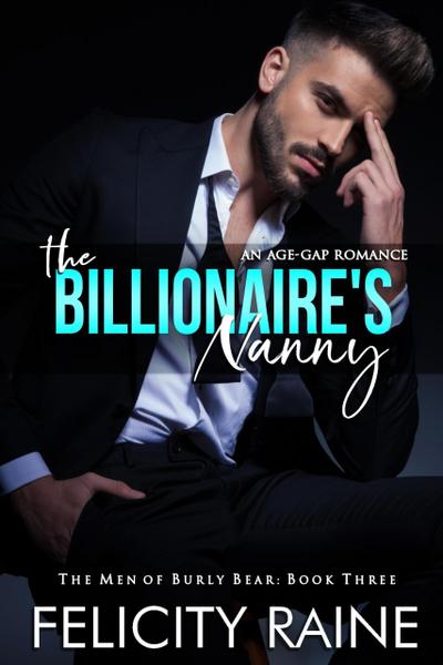 The Billionaire’s Nanny (The Men of Burly Bear, #3)