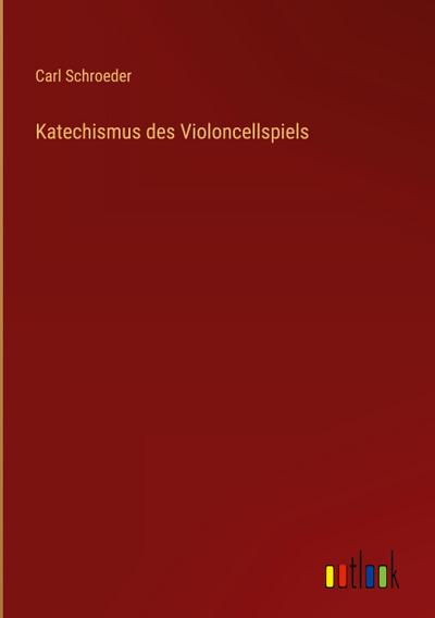 Katechismus des Violoncellspiels