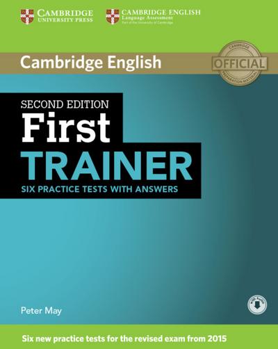 First Trainer - Six Practice Tests with answers