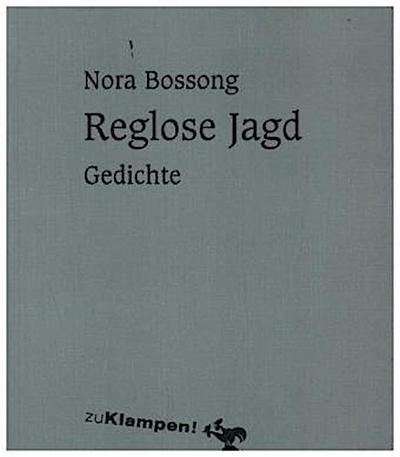 Reglose Jagd