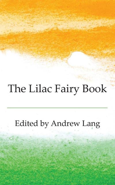 The Lilac Fairy Book