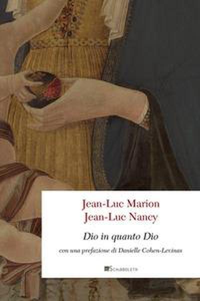 Marion, J: Dio in quanto Dio