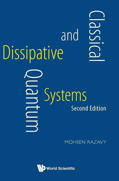 CLASSIC & QUANT DISSIP (2ND ED)