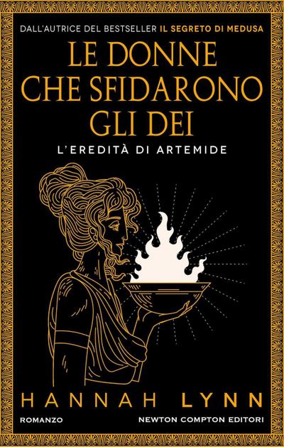 Le donne che sfidarono gli dei. L’eredità di Artemide