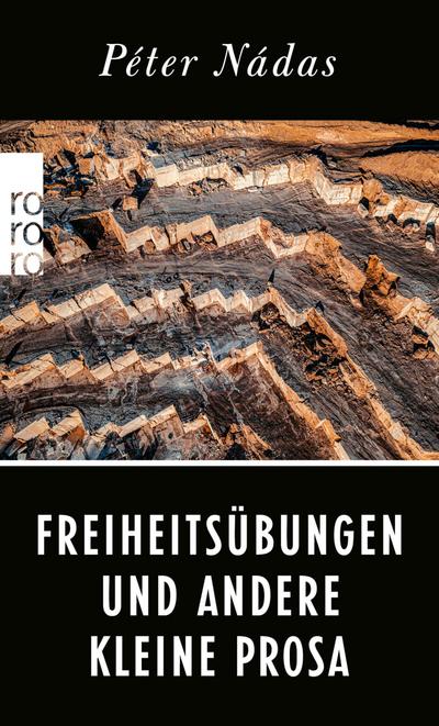 Freiheitsübungen und andere Kleine Prosa