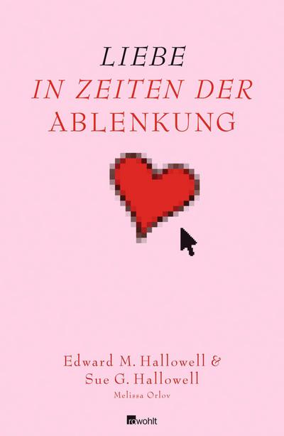 Liebe in Zeiten der Ablenkung