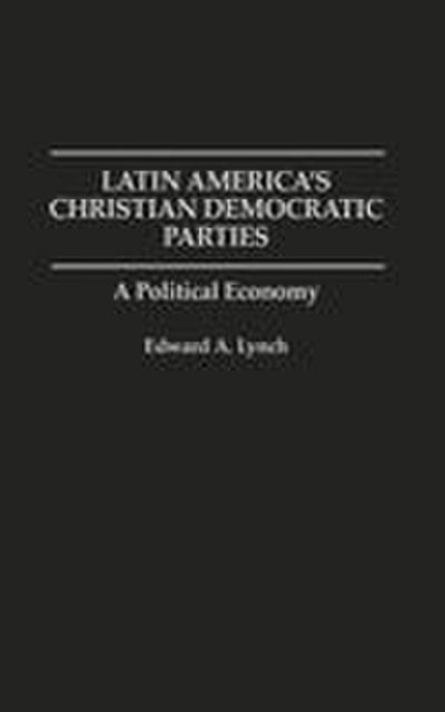 Latin America’s Christian Democratic Parties