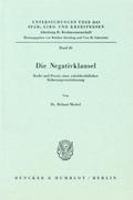Die Negativklausel.