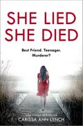 She Lied She Died
