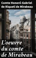 L’oeuvre du comte de Mirabeau