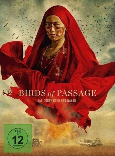Birds of Passage - Das grüne Gold der Wayuu