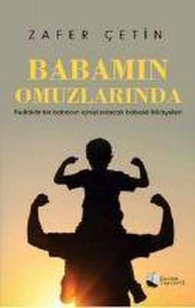Babamin Omuzlarinda