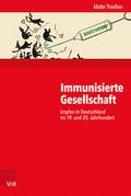 Immunisierte Gesellschaft
