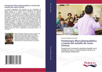 Fisioterapia Musculoesquelética a través del estudio de casos clínicos