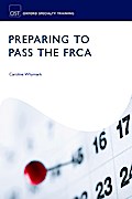 Preparing to Pass the FRCA