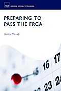 Preparing to Pass the FRCA