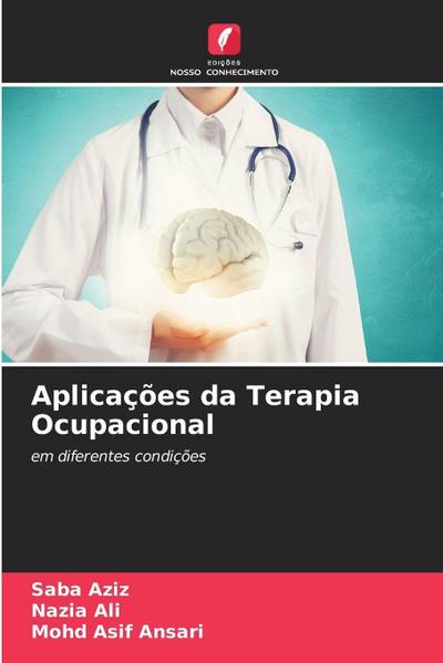 Aplicações da Terapia Ocupacional
