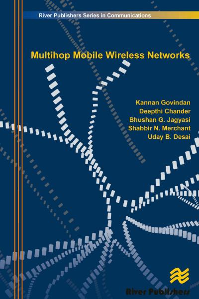 Multihop Mobile Wireless Networks