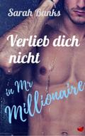 Verlieb dich nicht  in Mr Millionaire