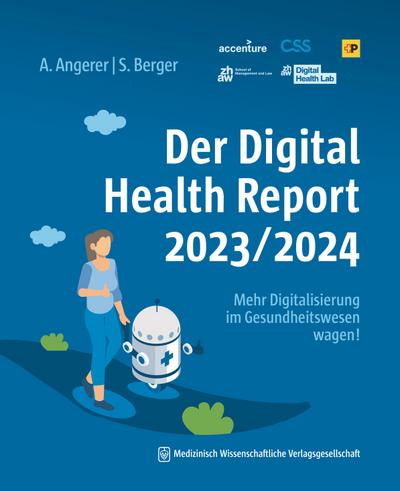 Der Digital Health Report 2023/2024