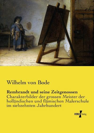 Rembrandt und seine Zeitgenossen