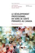 Le developpement professionnel en soins de sante primaires au Canada