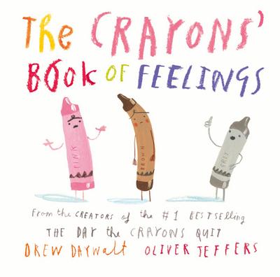 The Crayons’ Book of Feelings