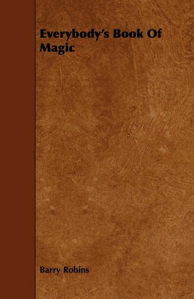 Everybody’s Book of Magic