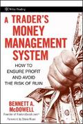 A Trader’s Money Management System