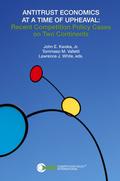 ANTITRUST ECONOMICS AT A TIME OF UPHEAVAL