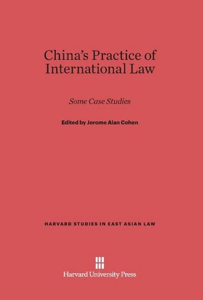 China’s Practice of International Law