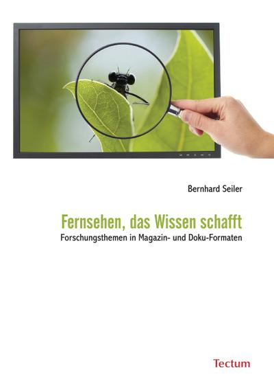 Fernsehen, das Wissen schafft