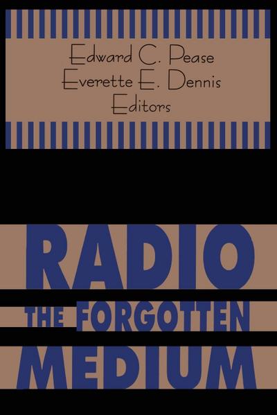 Radio - The Forgotten Medium