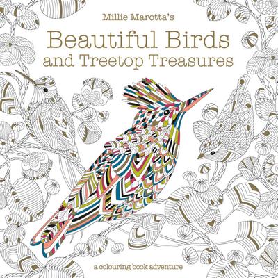 Millie Marotta’s Beautiful Birds and Treetop Treasures